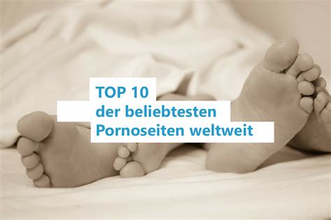 die besten porn seiten|Die besten Pornoseiten